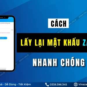 Hướng dẫn lấy lại mật khẩu tài khoản Zalo nhanh chóng