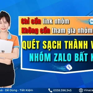 Tool quét thành viên nhóm Zalo bất kỳ, không cần tham gia nhóm