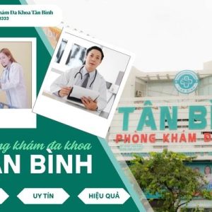 Khám phụ khoa an toàn, tế nhị tại Phòng Khám Đa Khoa Tân Bình