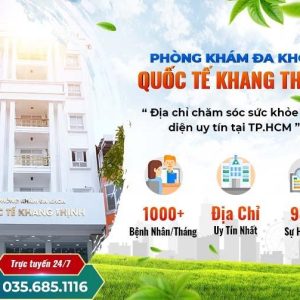 Phòng khám Khang Thịnh ở đâu? Gần tuyến đường nào lớn nhất?